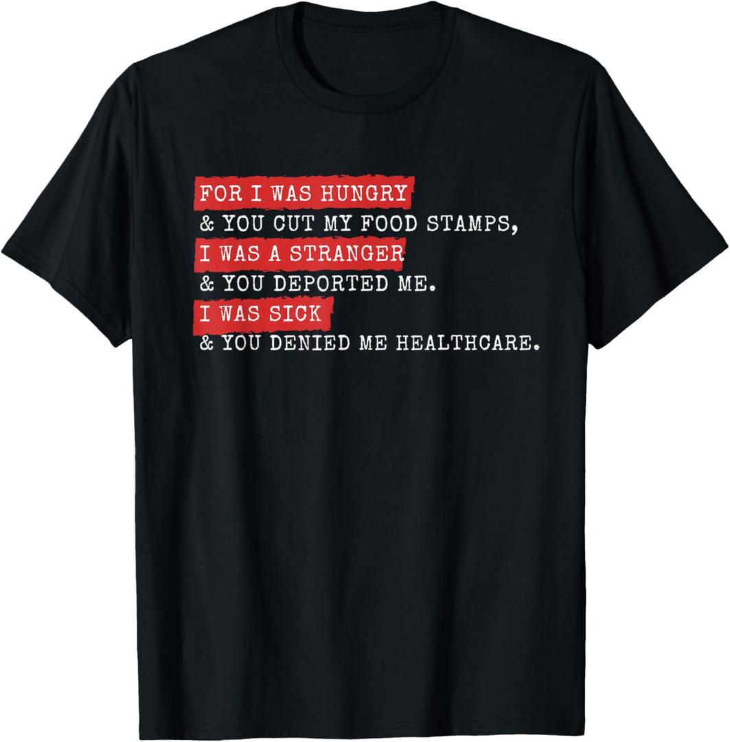 Christian Anti Trump Least of These Shirt T-Shirt
