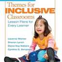 Themes for Inclusive Classrooms: Lesson Plans for Every Learner (Early Childhood Education)