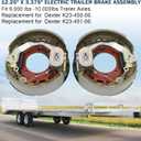 12-1/4" X 3-3/8" (12.25" X 3.375") Electric Trailer Brake Assembly Pair for 9,000/10,000 Lbs (9K/10K) Trailer Axles Left &Right 7-Bolt Replace for Dexter K23-450-00 K23-451-00