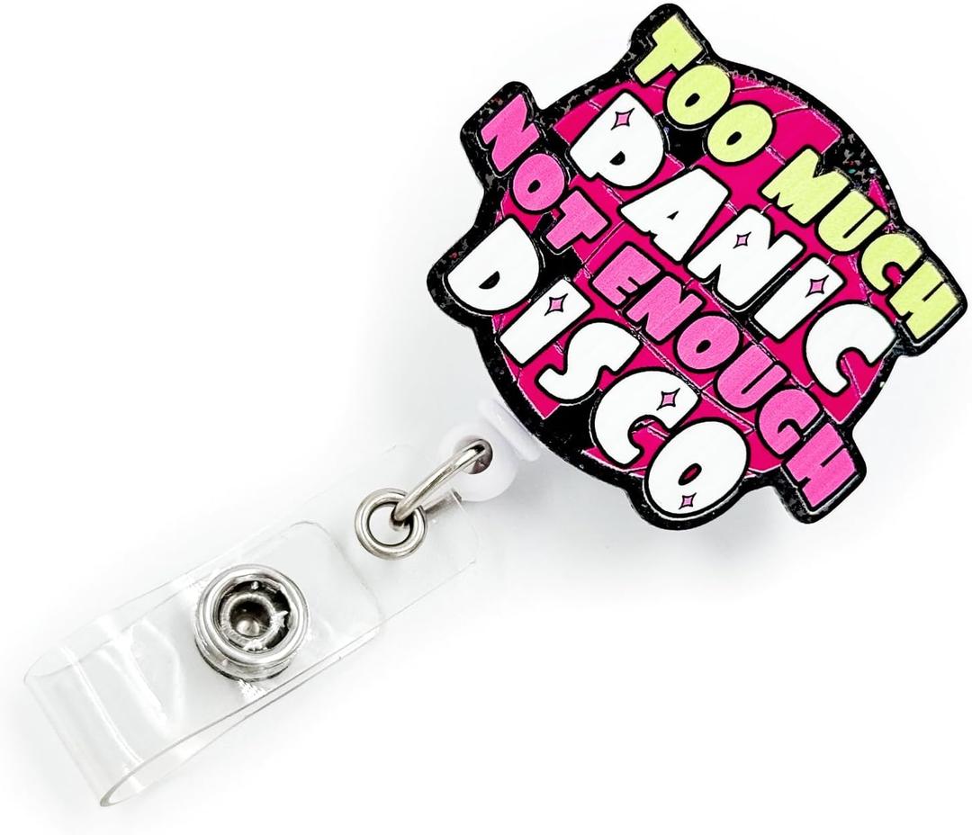 Retractable Badge Reel with ID Clip Acrylic Text Badge Holder for Nurse, Doctor, Office Worker, Teacher, Students (Too Much)