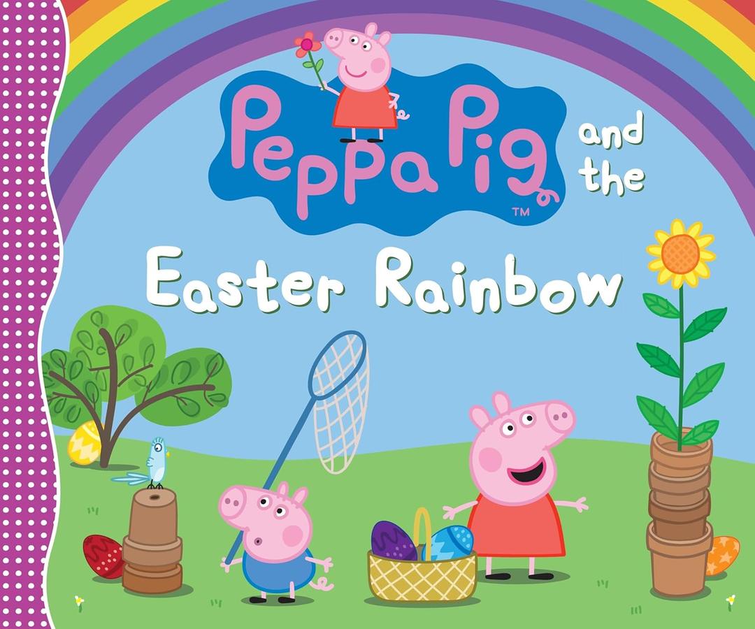 Peppa Pig and the Easter Rainbow: (Colorful Egg Hunt Adventure for Toddlers, Preschoolers, and Kids Ages 2-5) (Book)
