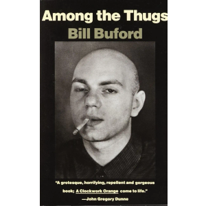 Among the Thugs (Vintage Departures), Paperback