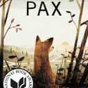Pax: A Moving and Compelling Fox Story About Love, War, and a Journey to Find Home Again