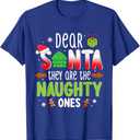 Funny Christmas Shirt Dear Santa They Are The Naughty Ones T-Shirt, XS