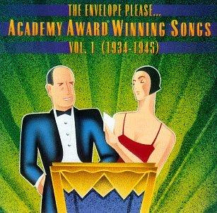 The Envelope Please... Academy Award Winning Songs: Vol.1-1934-1945 - CD