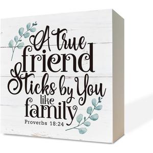 Christian Sign, Wooden Box Sign Desk Decor, Friendship Scripture Wood Plaque, Rustic Wood Table Sign, Thank You Gift for Friend, Proverbs 18:24 - A True Friend Sticks By You Like Family Sign
