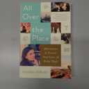 All Over the Place: Adventures in Travel, True Love, and Petty Theft