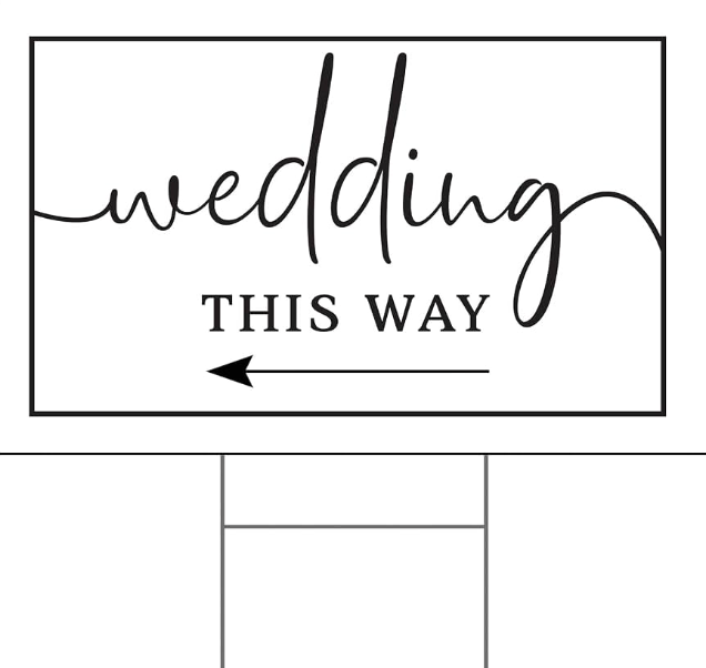 Wedding This Way Directional Arrow Lawn Yard Sign
