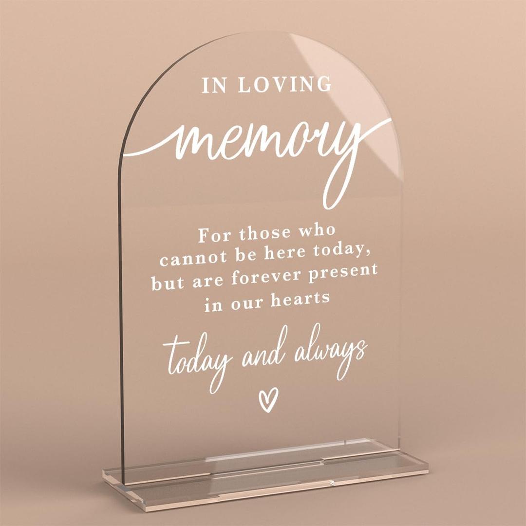 In Loving Memory Acrylic Wedding Sign Memory Table Sign for Wedding Wedding Signs for Ceremony Modern Calligraphy Arch Acrylic Table Top Sign for Wedding Reception and Event Party Table