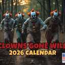 Clowns Gone Wild Calendar 2026 Monthly Wall Creepy Clown Gifts Calender 12 Month | American Made In The USA