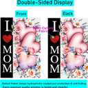 I Love Mom Happy Mothers Day Garden Flag 12x18 Inch Double Sided for Outdoor Pink Floral Heart Yard Flag Welcome Yard Party Decoration Flag (Mother02, GardenSize(12x18''))