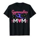 Gymnastics Mom Gymnast Mom Mother T-Shirt Size XS