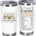 Retirement Gifts For Women 2026 - A New Chapter Begins Tumbler - Retired Gift For Boss Female, Happy Retirement with Nutrition Facts Gifts For Coworker Lady, Mothers Day Gift Chirstmas