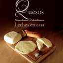 Doctor Quesero - Quesos Venezolanos y Colombianos Hechos en Casa. Make Authentic Venezuelan & Colombian Cheeses at Home.