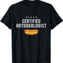 Certified Hotdogologist - Hot Dog Lover Fast Food Wiener T-Shirt for Men Women, Black, XL