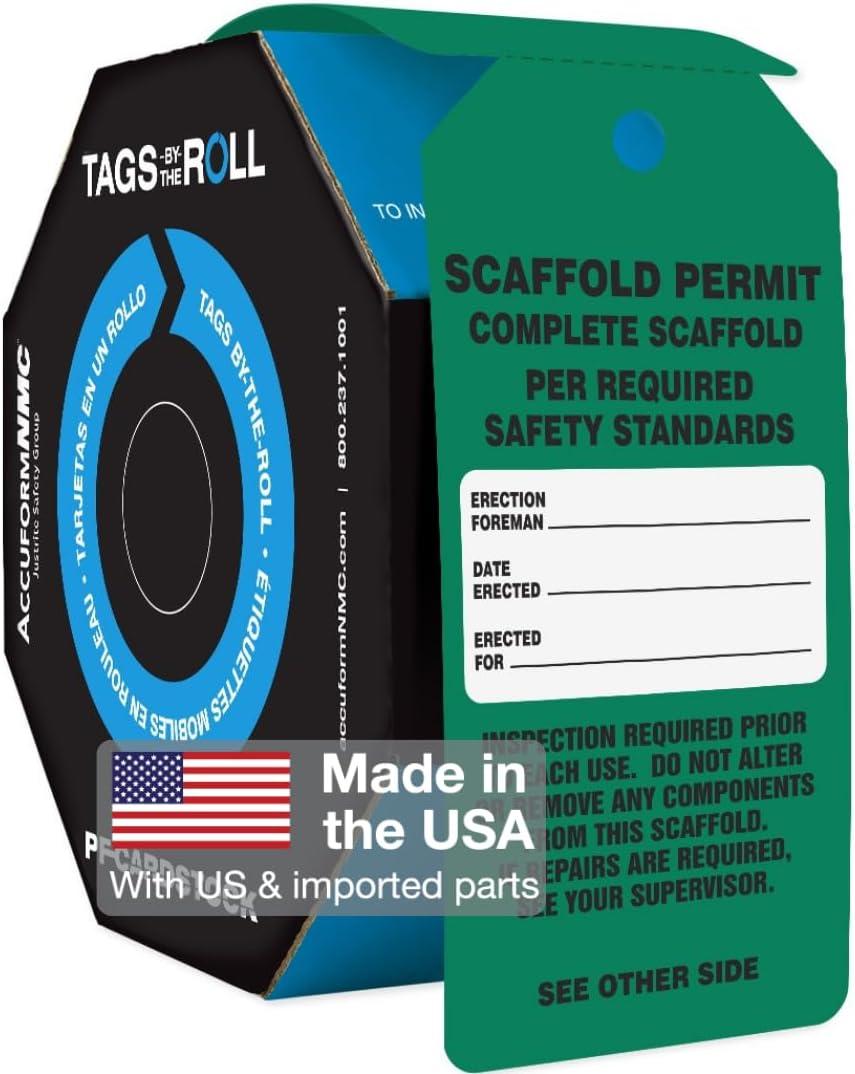 AccuformNMC 250 Scaffolding Tags by-The-Roll, Scaffold Permit - Complete Scaffold, US Made OSHA Compliant Scaffold Tags, Waterproof PF-Cardstock, Resists Tears, 6.25"x3", TAR733