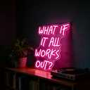 Neon Sign, What If It All Works Out Neon Signs for Wall Decor - Pink Motivational LED Light for Home, Office, Room - USB Powered Light Up Sign Decorations