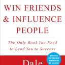How to Win Friends and Influence People