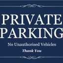 Private Parking - No Unauthorised Vehicles, Residential Car Park/Staff Car Parking Bays, Sign/Notice, A4 Size, Exterior Use Sign (Blue)