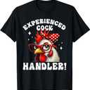Funny Experienced Cock Handler Humor Chicken Women Adult T-Shirt. Size L