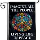 MAIANEY 12"x18" Imagine All The People Living Life In Peace Garden Flag Inspirational Motivational Floral Peace Sign Flag Be Kind Positive Gifts Outdoor Decorations Yard House Patio Porch Double Sided