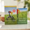 Unglued: Making Wise Choices in the Midst of Raw Emotions