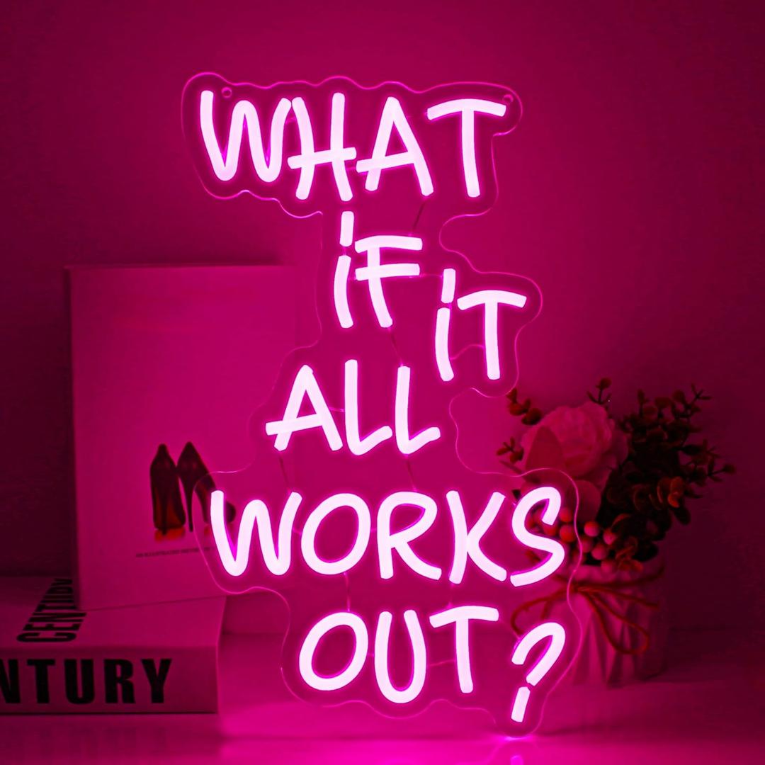 What If It All Works Out Neon Sign Led Neon Lights Neon Signs for Wall Decor Light Up Sign for Birthday Party Club Gift
