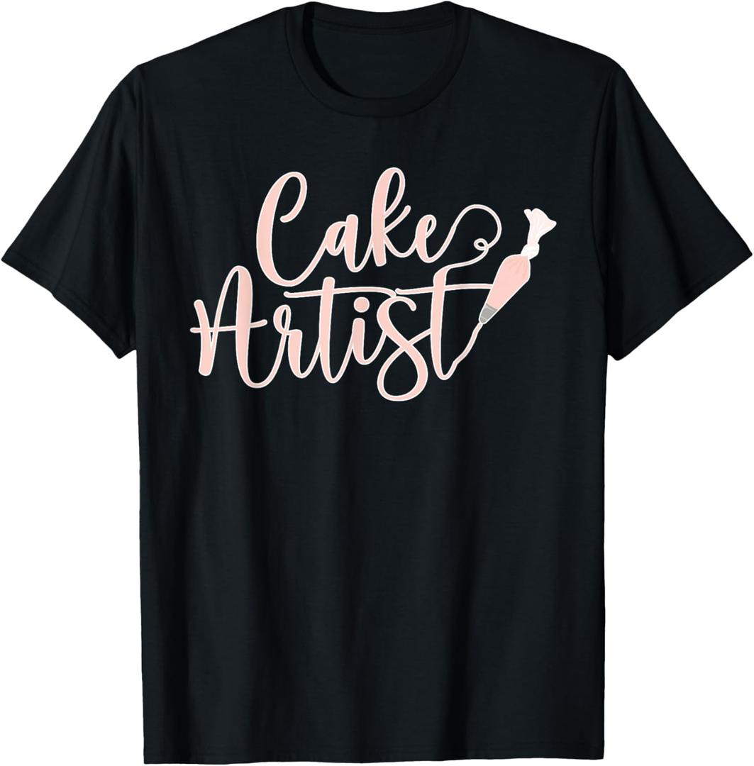 Cake Artist Cake Decorator Cake Decorating T-Shirt (Small, Black)