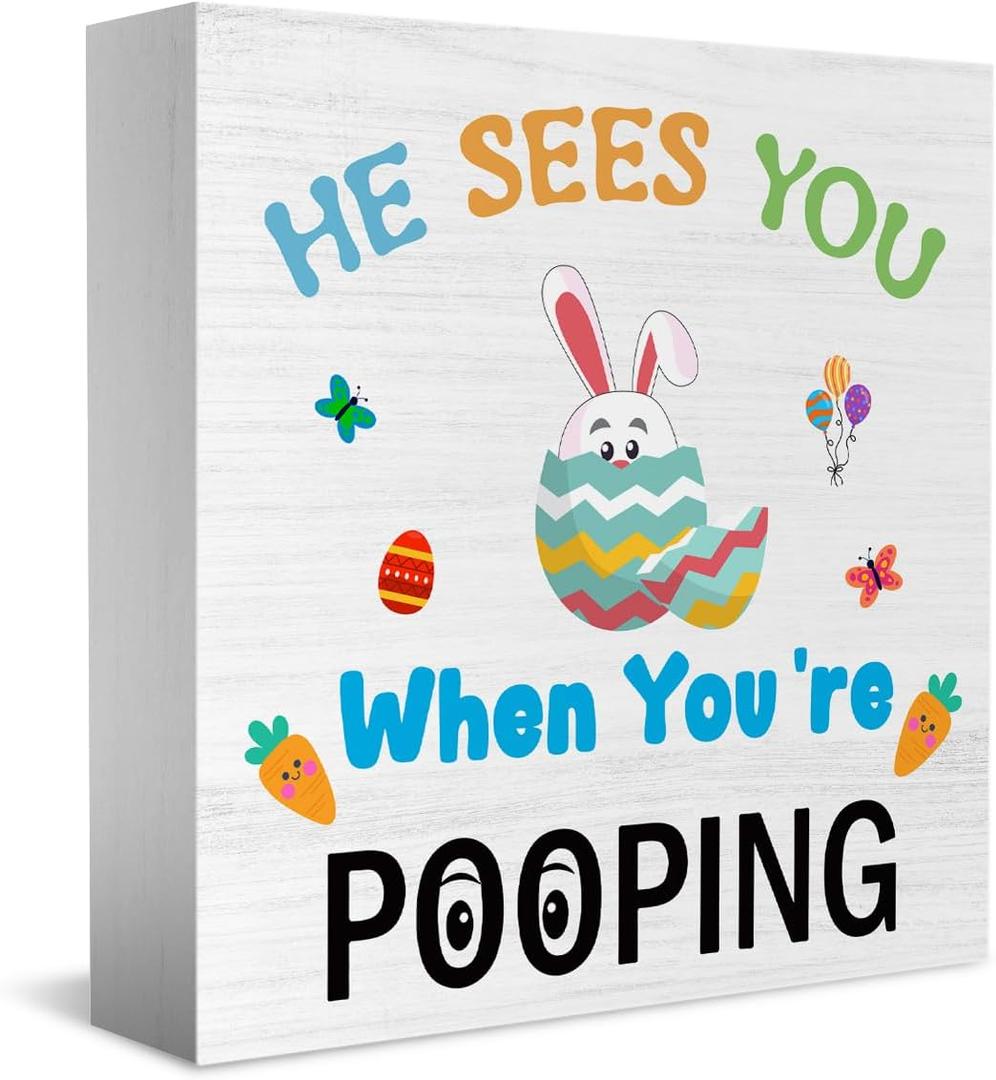 2 x He Sees You When You'Re Pooping Wooden Box Sign, Home Bathroom Decor, Farmhouse Kitchen Bathroom Shelf Table Decoration, Easter Decorations Gift 5 x 5 Inch