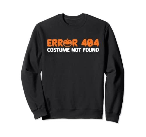Error 404 Costume Not Found Halloween Trick Or Treat Scary Sweatshirt, Size  M