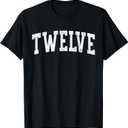 Twelve Minimalist 12th Birthday Design 12-Year-Old T-Shirt