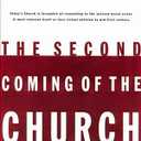 The Second Coming of the Church by George Barna (Author)