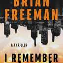 I Remember You: A Thriller
