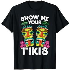 Show me Your Tikis Hawaii Hawaiian Aloha Luau Party T-Shirt. Small, Black