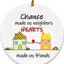 2 x Neighbor Christmas Ornaments 2025, Chance Made Us Neighbors Ornament, Neighbor Gifts for Christmas, Neighbors and Friends Gifts Ideas, Best Neighbor Ceramic Ornaments
