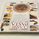 The Classic Pasta Cookbook (Classic Cookbook)