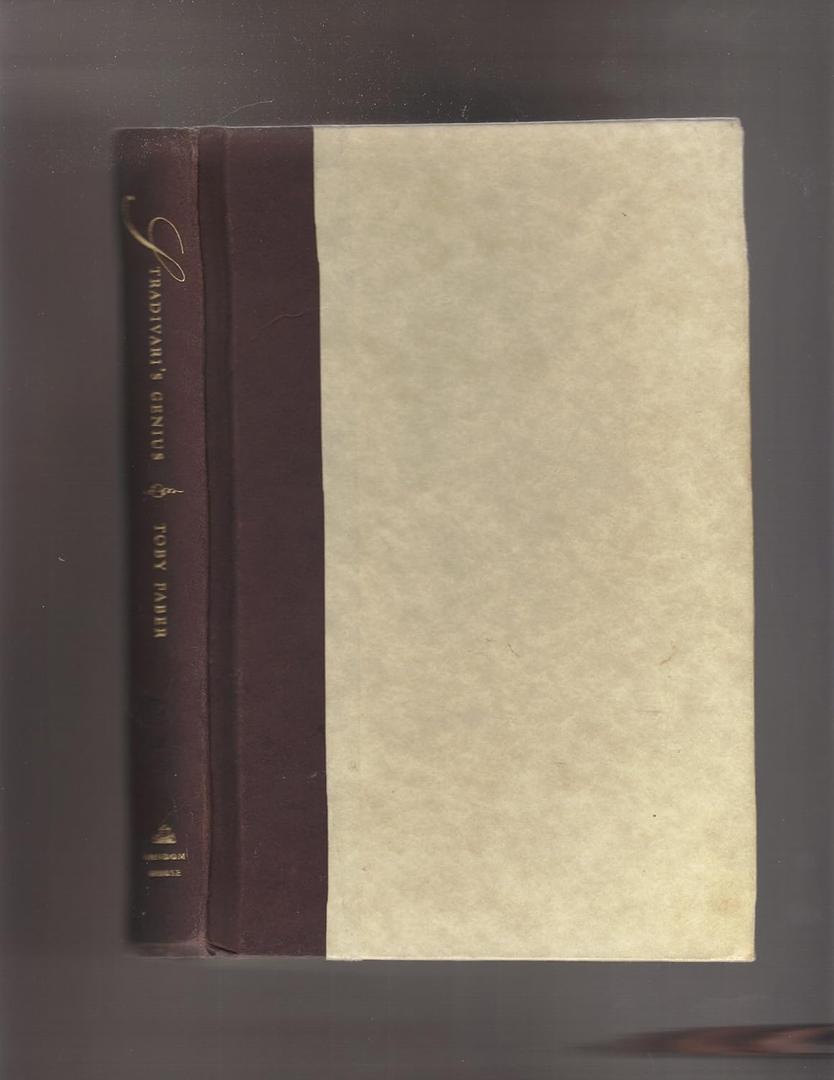 Stradivari's Genius: Five Violins, One Cello, and Three Centuries of Enduring Perfection