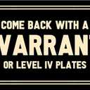Come Back with a Warrant or Level Iv Plates Doormat 30x17 Inch Funny Welcome Mat for Indoor/Outdoor Entrance Personalized Mats Anti-Slip Easy to Clean Home Decor Novelty Gift Mat