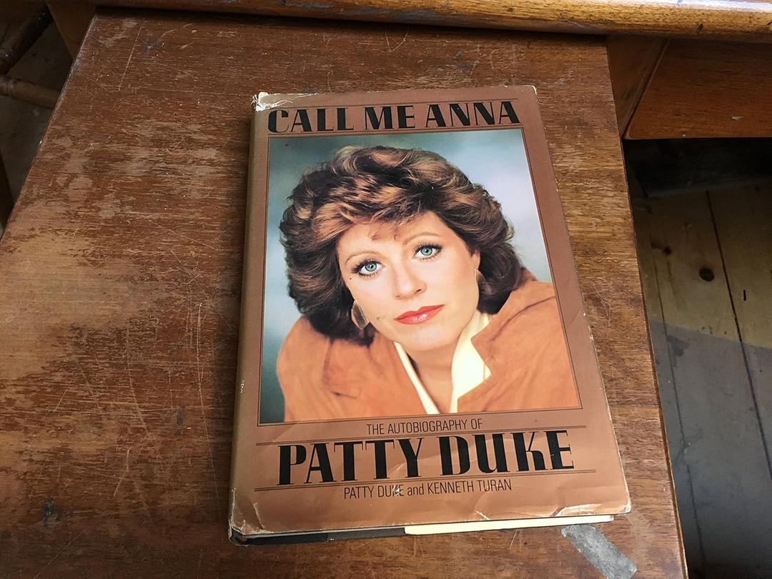 Call Me Anna: The Autobiography of Patty Duke
