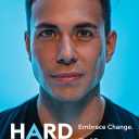 Hard Pivot: Embrace Change. Find Purpose. Show Up Fully.