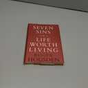 Seven Sins for a Life Worth Living