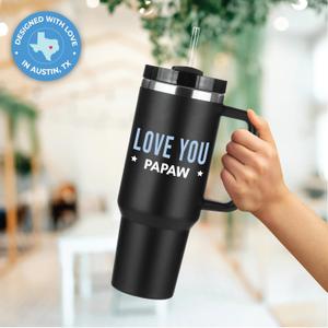 Papaw Tumbler 40oz, Best Pawpaw Gifts From Grandchildren, Papaw Coffee Mug, Unique Gifts From Grandkids, Ideal for Fathers Day, Birthday, Christmas, Gift Ready