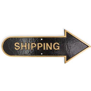 6" x 15.5" Right Arrow Shipping Statement Plaque Sign - Black/Gold