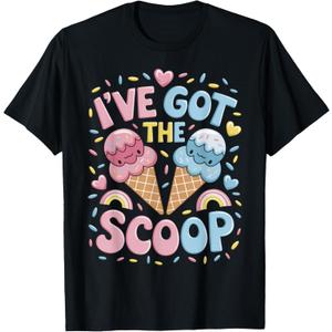 I've Got the Scoop Gender Reveal Ice Cream Themed Party T-Shirt, Size S