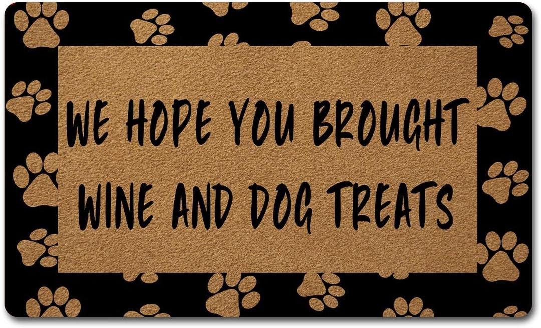 Welcome Door Mats for Home Decor (18 x 30 inch) Funny Mats Gift mats with Anti-Slip Rubber Back Kitchen Rugs Personalized Doormat for Entrance Way (We Hope You Brought Wine and Dog Treats)