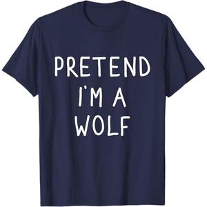 Pretend I'm a Wolf Funny Lazy Halloween Costume T-Shirt Size 3XL