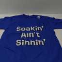 Soaking Ain't Sinning - Funny Mormon T-Shirt (Small, Royal Blue)