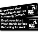 Employees Must Wash Hands Before Returning to Work Sign: Easy to Mount Sticker Safety Informative Sign with Symbols Great for Business, 9"x3"in Pack of 2