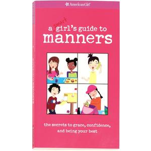 A Smart Girl's Guide To Manners