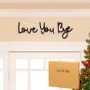 Dripykiaa Love You Bye Wood Sign Home Decor Boho Decor Wall Decor Express Love and Warm for Your Family Lovers Wall Art Gift Hallway Entryway Door Valentine Decorations for Home (21.6", Black)